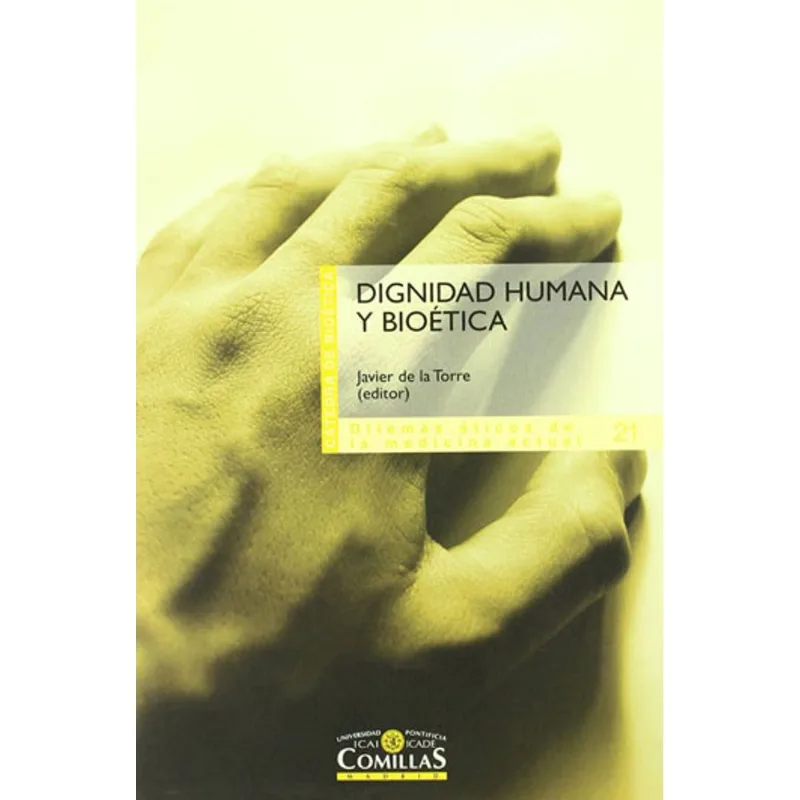 DIGNIDAD HUMANA Y BIOETICA