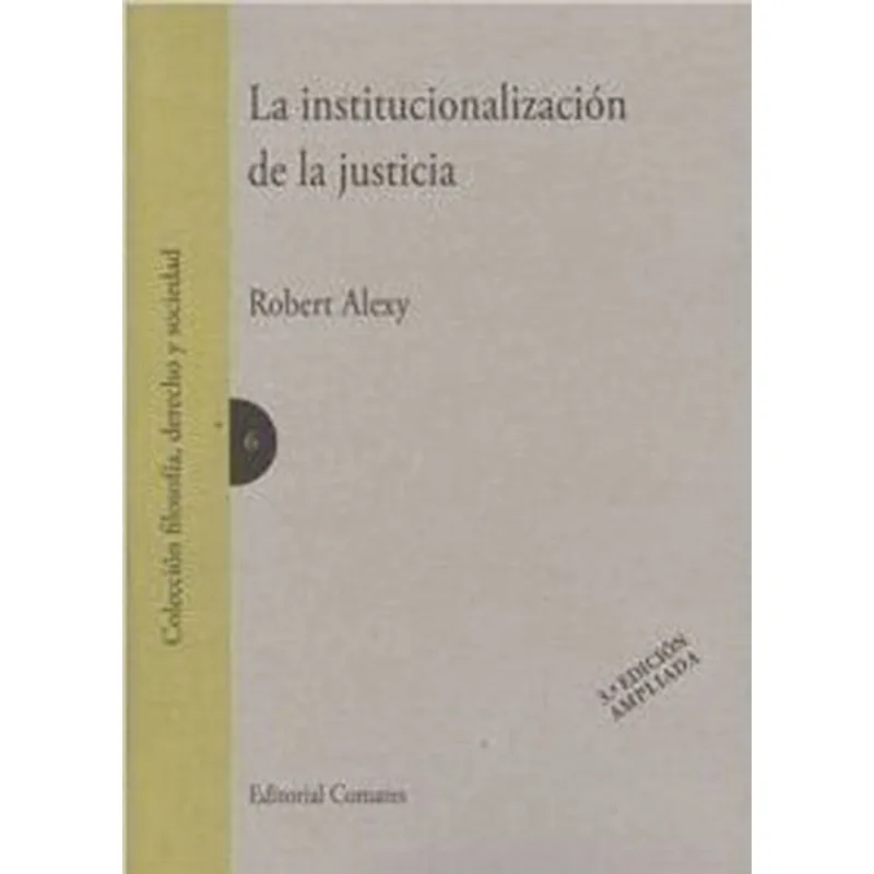 INSTITUCIONALIZACION DE LA JUSTICIA, LA