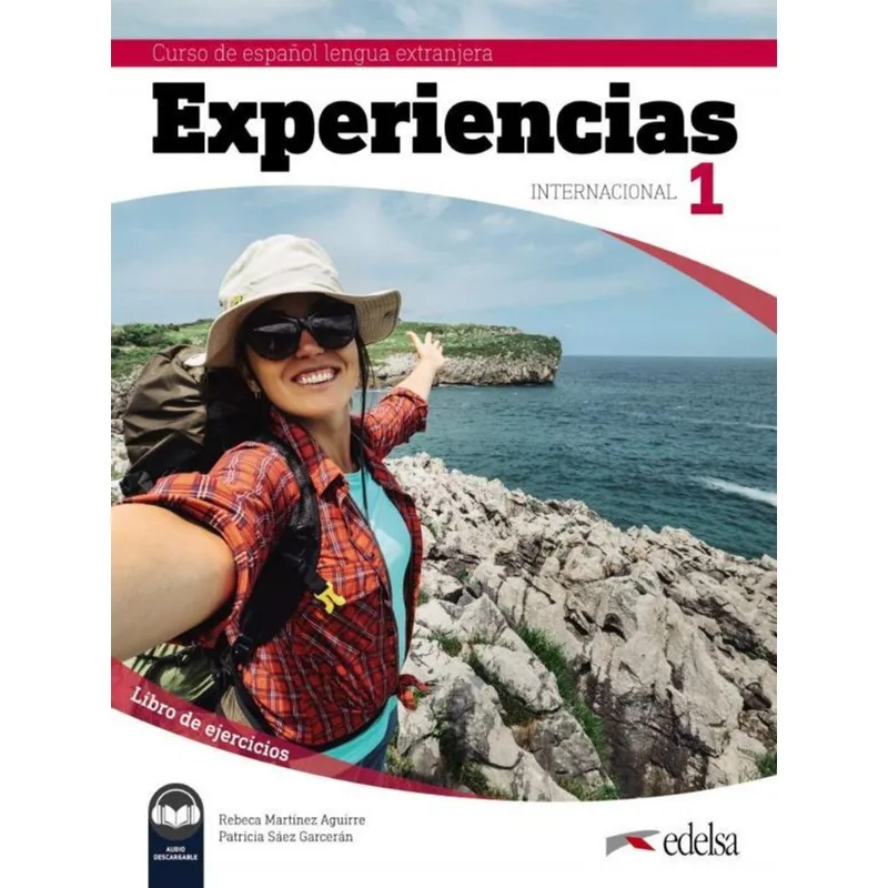 EXPERIENCIAS INTERNACIONAL 1 - LIBRO DE EJERCICIOS A1 + AUDIO DESCARGABLE