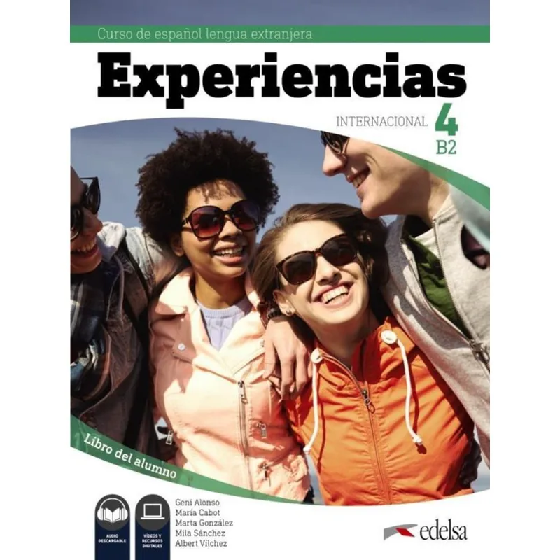 EXPERIENCIAS INTERNACIONAL 4 - LIBRO DEL ALUMNO B2 + AUDIO DESCARGABLE
