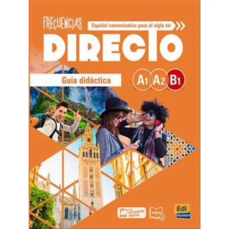 FRECUENCIAS DIRECTO A1-A2-B1 - GUIA DIDACTICA - LIBRO + EXTENSION DIGITAL