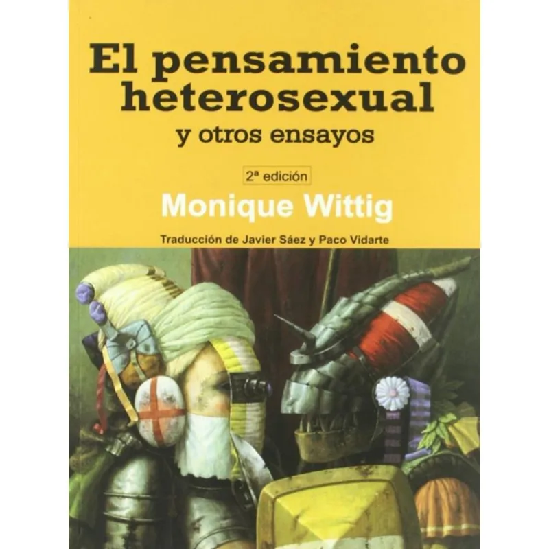 EL PENSAMIENTO HETEROSEXUAL Y OTROS ENSAYOS