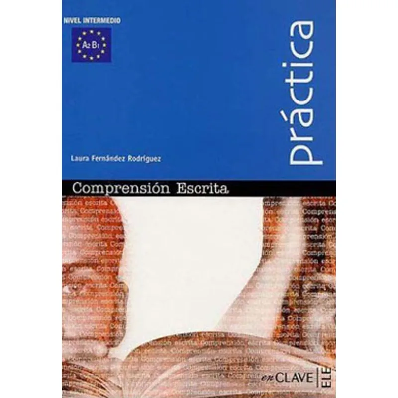 COMPREENSION ESCRITA 2 - PRACTICA - INTERMEDIO - A2-B1