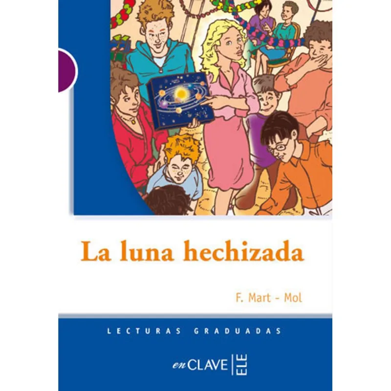 LUNA HECHIZADA, LA