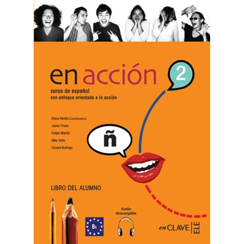 EN ACCION 2 - LIBRO DEL ALUMNO B1