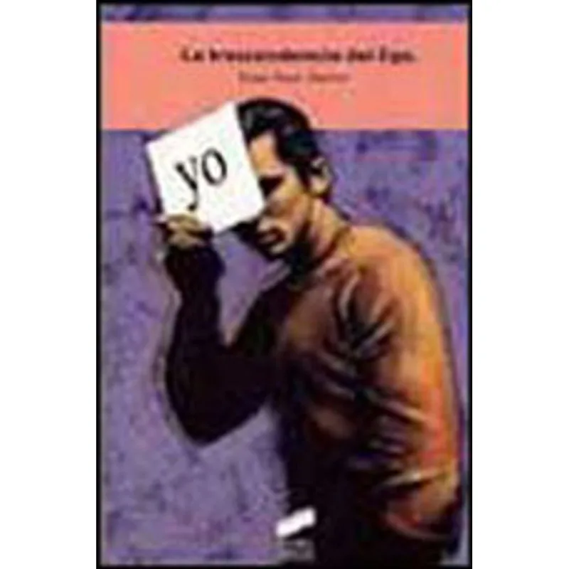 TRASCENDENCIA DEL EGO, LA