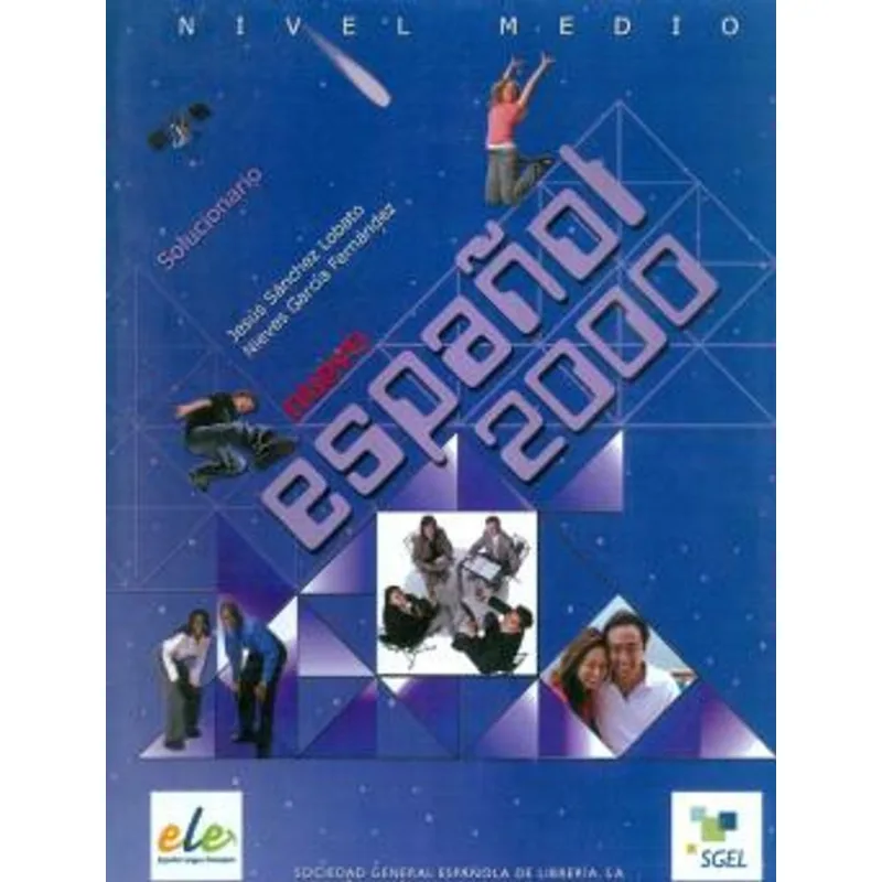 NUEVO ESPANOL 2000 MEDIO - SOLUCIONARIO
