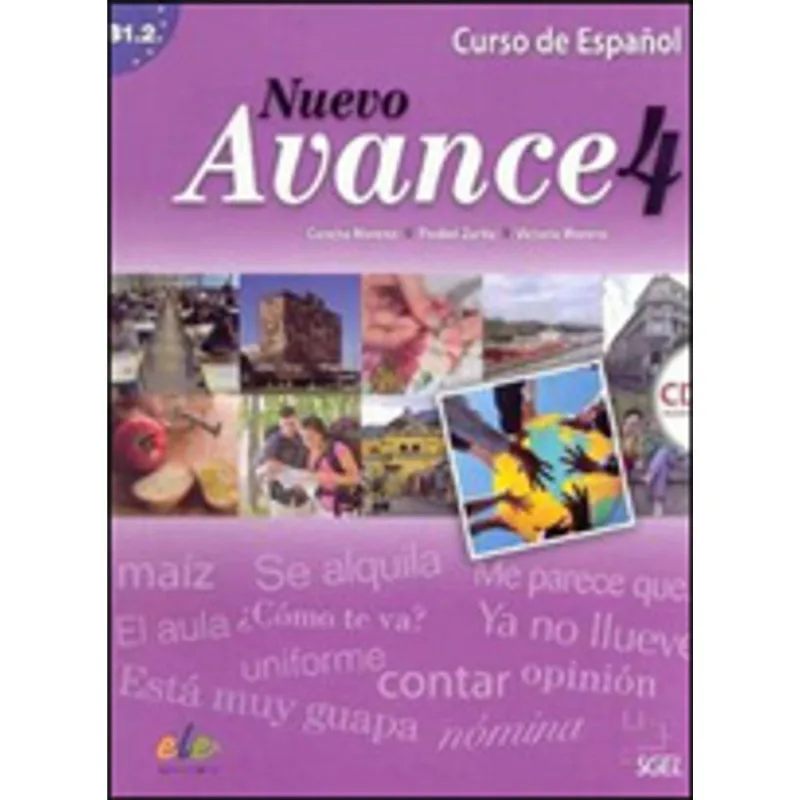 NUEVO AVANCE 4 - LIBRO DEL ALUMNO CON CD AUDIO