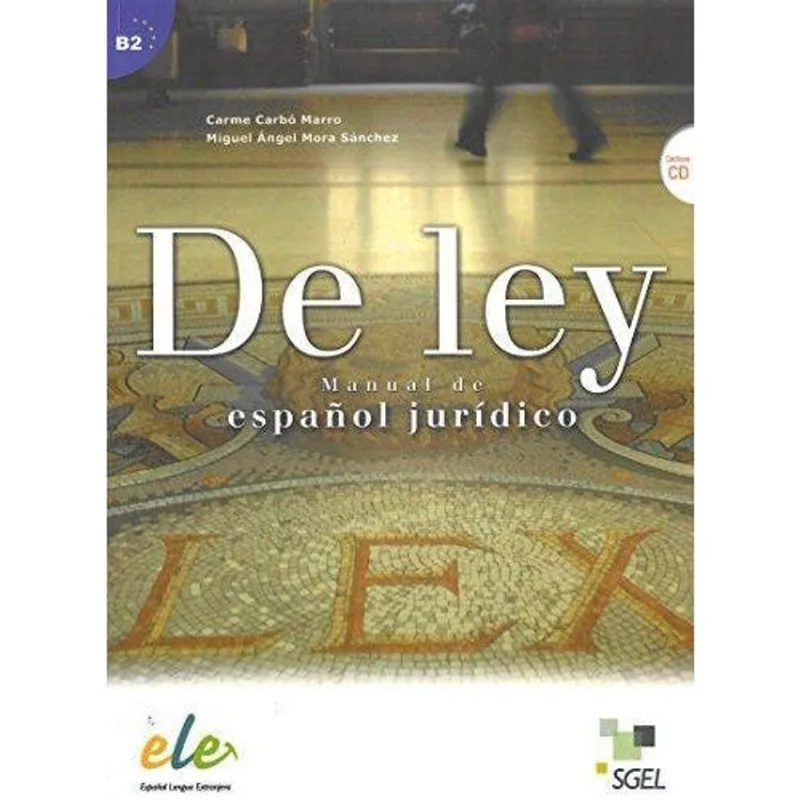 DE LEY - MANUAL DE ESPAÑOL JURÍDICO