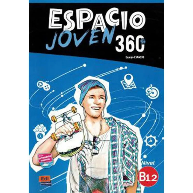ESPACIO JOVEN 360 - B1.2 - LIBRO DEL ALUMNO