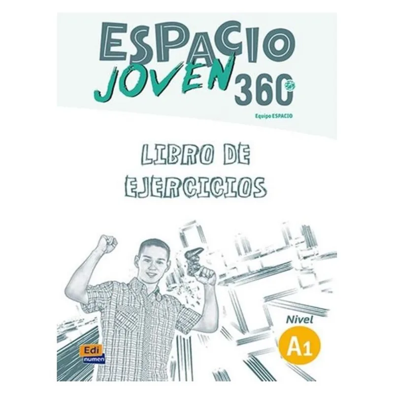 ESPACIO JOVEN 360 - A1 - LIBRO DE EJERCICIOS