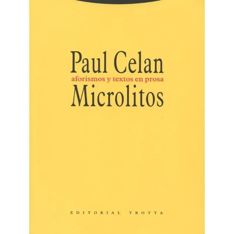 MICROLITOS - AFORISMOS Y TEXTOS EN PROSA