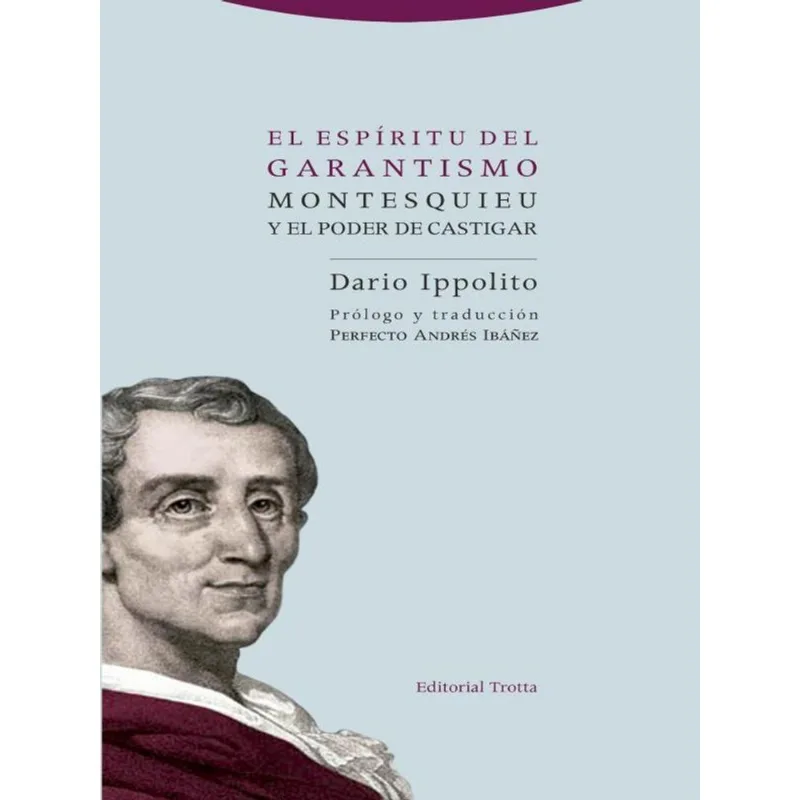 EL ESPÍRITU DEL GARANTISMO - 2018