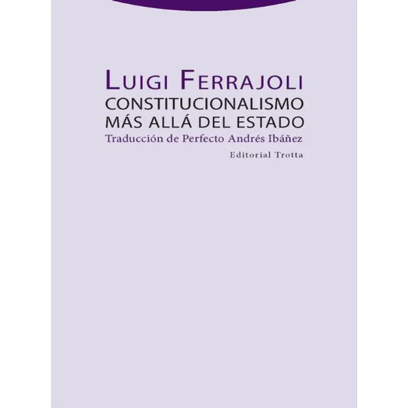 CONSTITUCIONALISMO MÁS ALLÁ DEL ESTADO