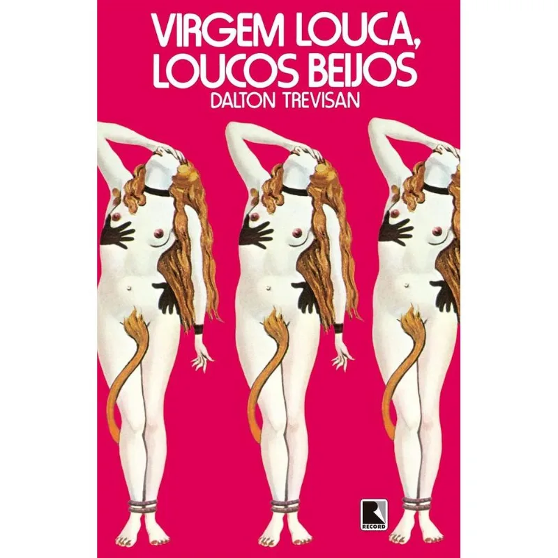 Virgem Louca, Loucos Beijos