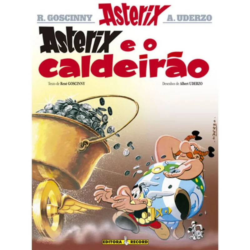 ASTERIX E O CALDEIRÃO (Nº 13 AS AVENTURAS DE ASTERIX) - VOL. 13