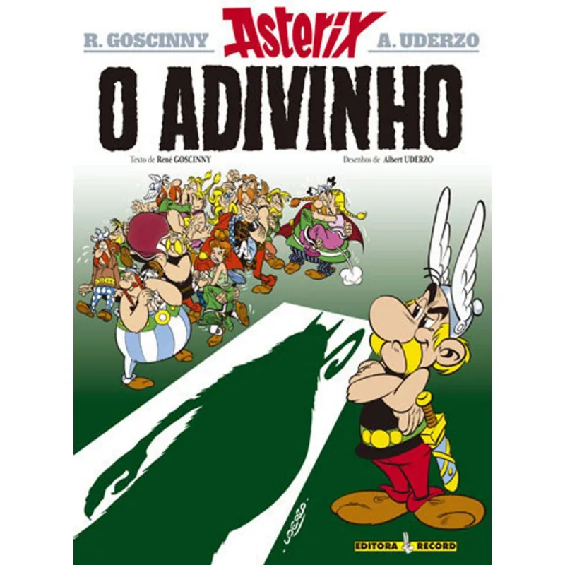 O ADIVINHO (Nº 19 AS AVENTURAS DE ASTERIX) - VOL. 19
