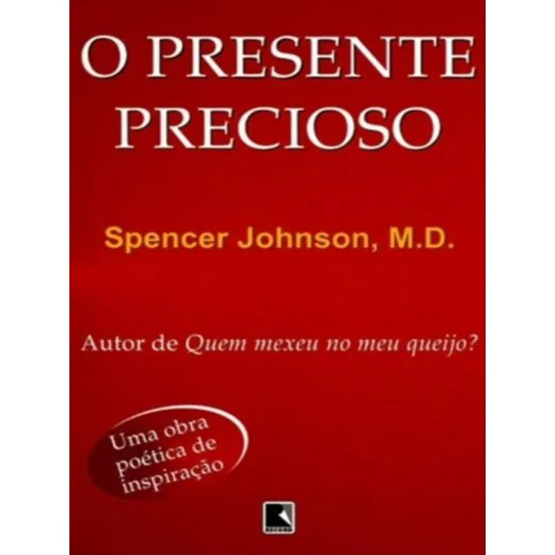 O PRESENTE PRECIOSO