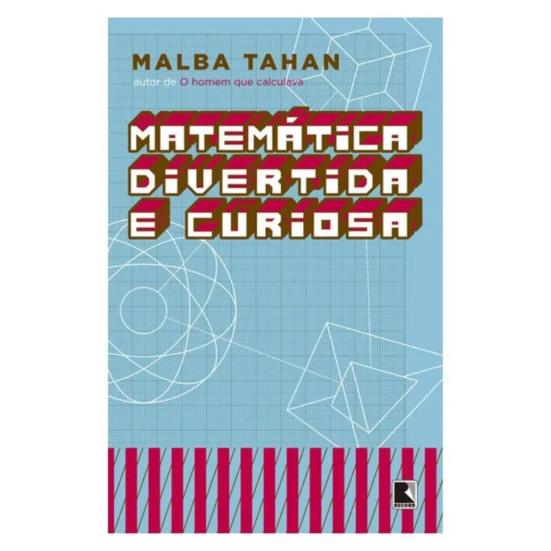 MATEMÁTICA DIVERTIDA E CURIOSA