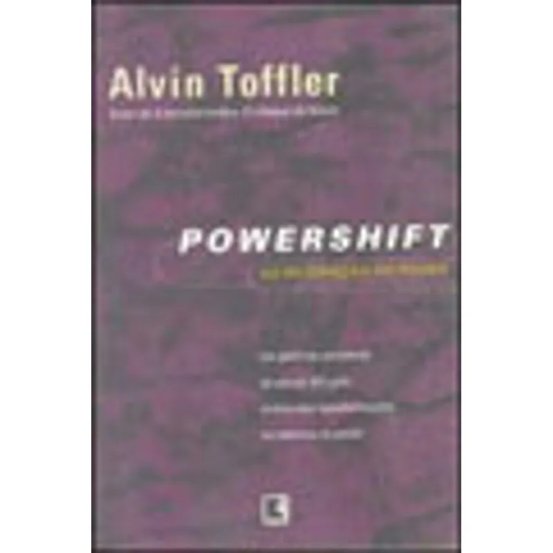 POWERSHIFT: AS MUDANÇAS DO PODER
