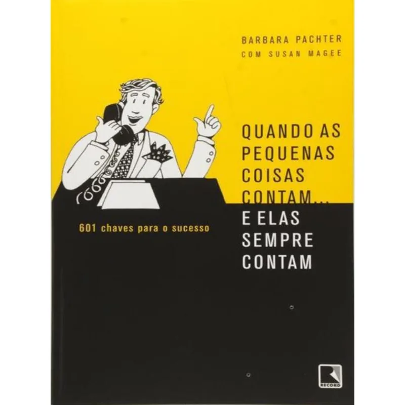 QUANDO AS PEQUENAS COISAS CONTAM...E ELAS SEMPRE CONTAM