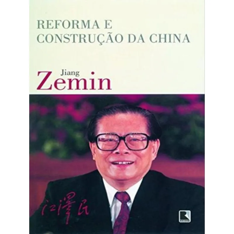 REFORMA E CONSTRUÇÃO DA CHINA
