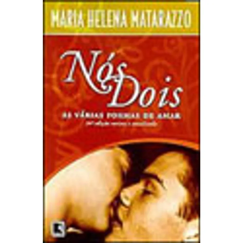 NOS DOIS - AS VARIAS FORMAS DE AMAR
