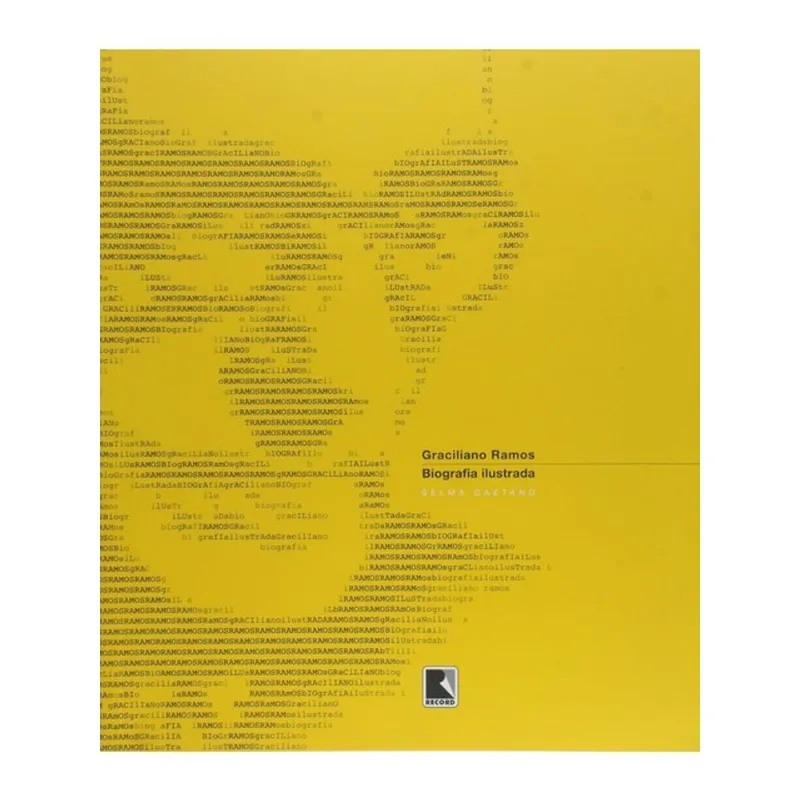 GRACILIANO RAMOS - BIOGRAFIA ILUSTRADA