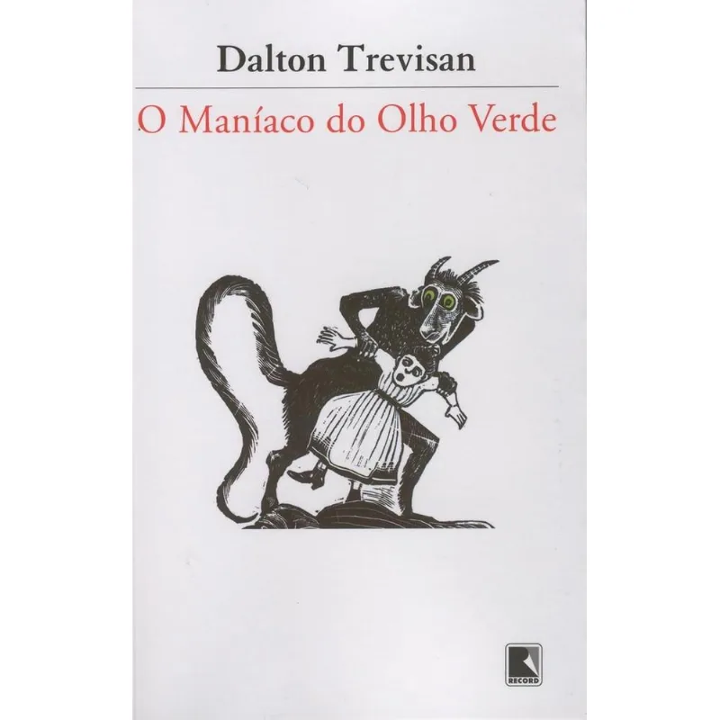 O Maníaco Do Olho Verde