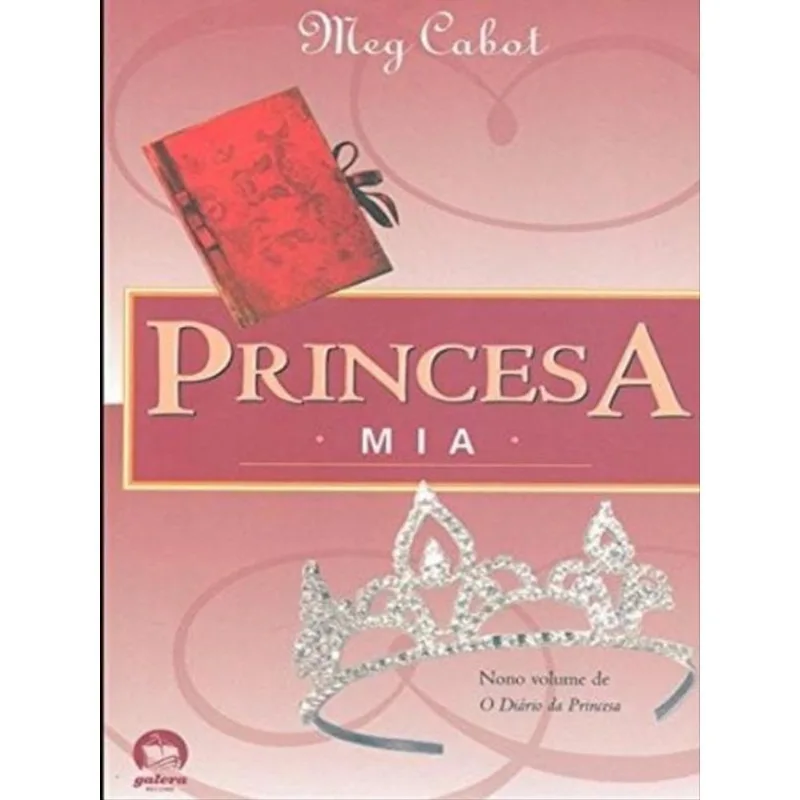 PRINCESA MIA (VOL. 9 O DIÁRIO DA PRINCESA) - VOL. 9