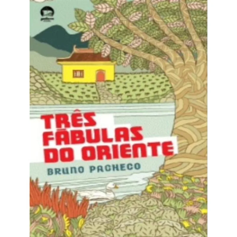 TRÊS FÁBULAS DO ORIENTE