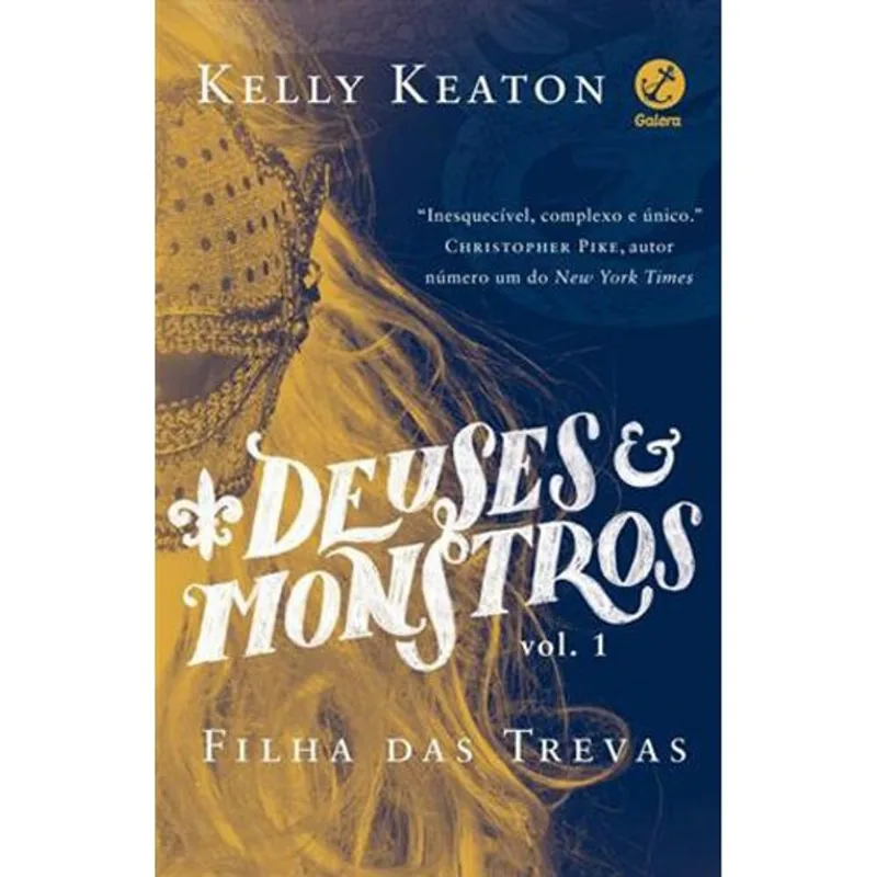 Livro Deuses E Monstros (vol. 1 Filha Das Trevas) Galera (MP)