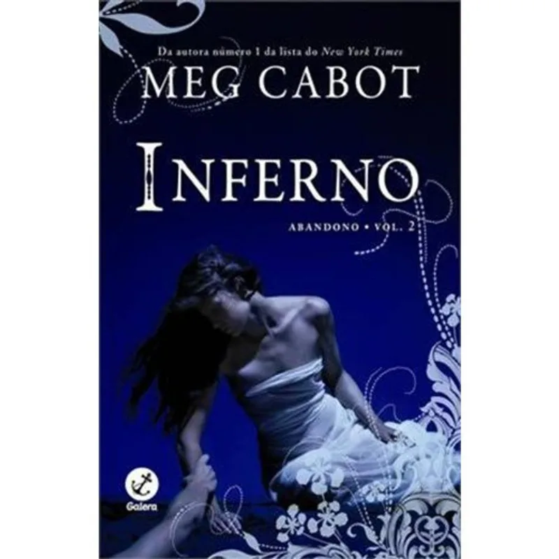 Livro Inferno (vol. 2 Abandono) Galera (MP)
