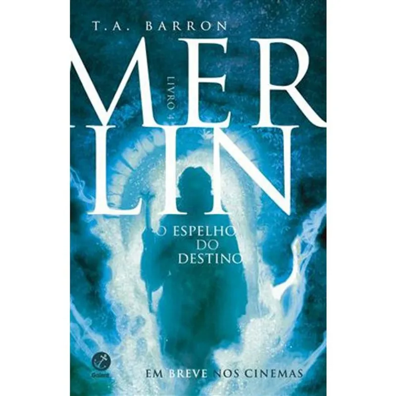 Livro Merlin: O Espelho Do Destino (vol. 4) Galera (MP)
