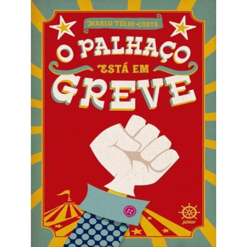 O PALHAÇO ESTÁ EM GREVE