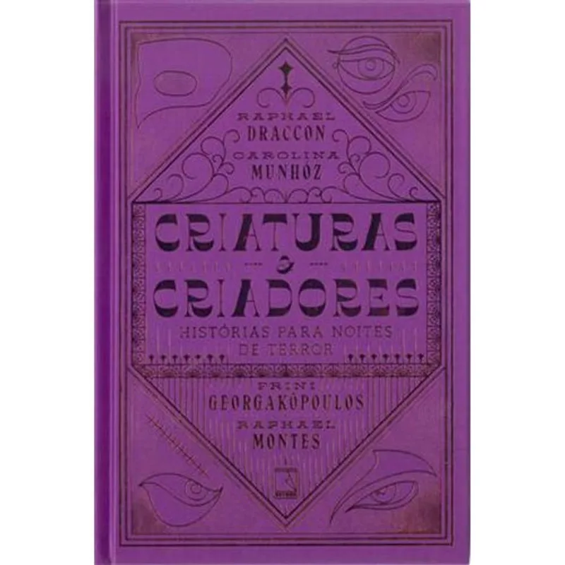 Livro Criaturas E Criadores: Histórias Para Noites De Terror Reco Rd (MP)