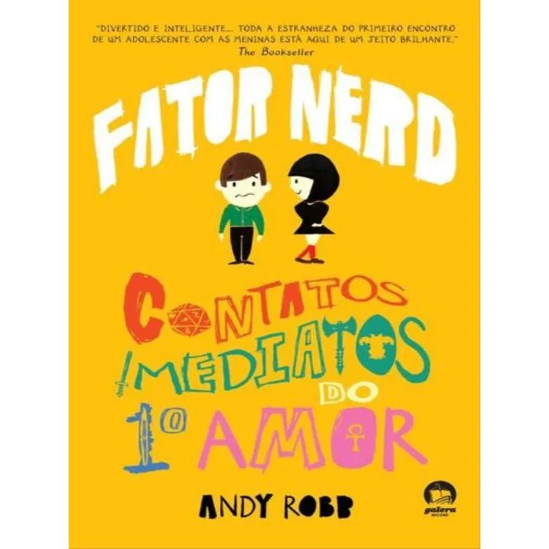 FATOR NERD: CONTATOS IMEDIATOS DO PRIMEIRO AMOR (VOL.1) - VOL. 1