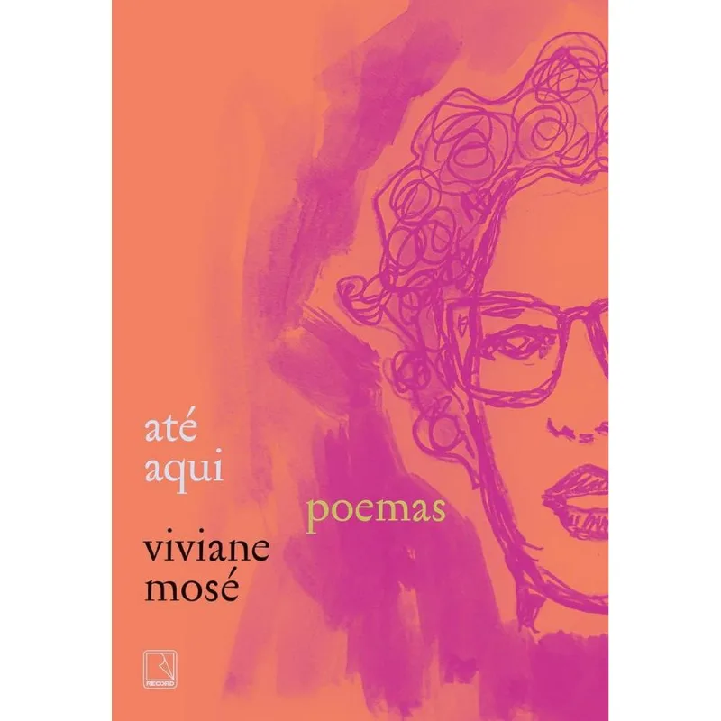 Até Aqui: Poemas