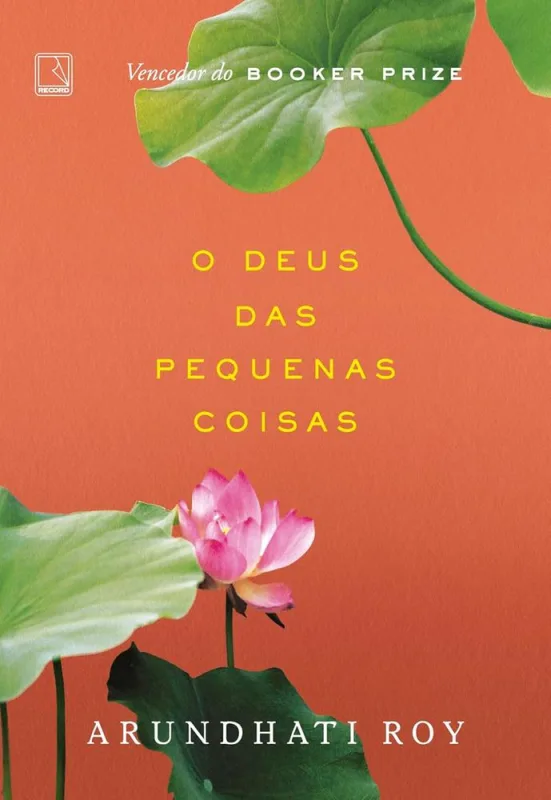 O Deus Das Pequenas Coisas - LC - Livros
