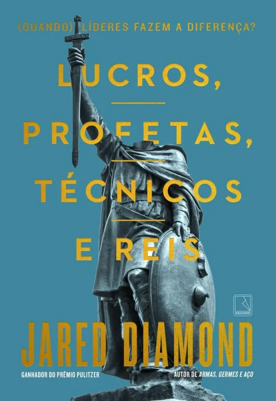 Lucros, Profetas, Técnicos E Reis - LC - Livros
