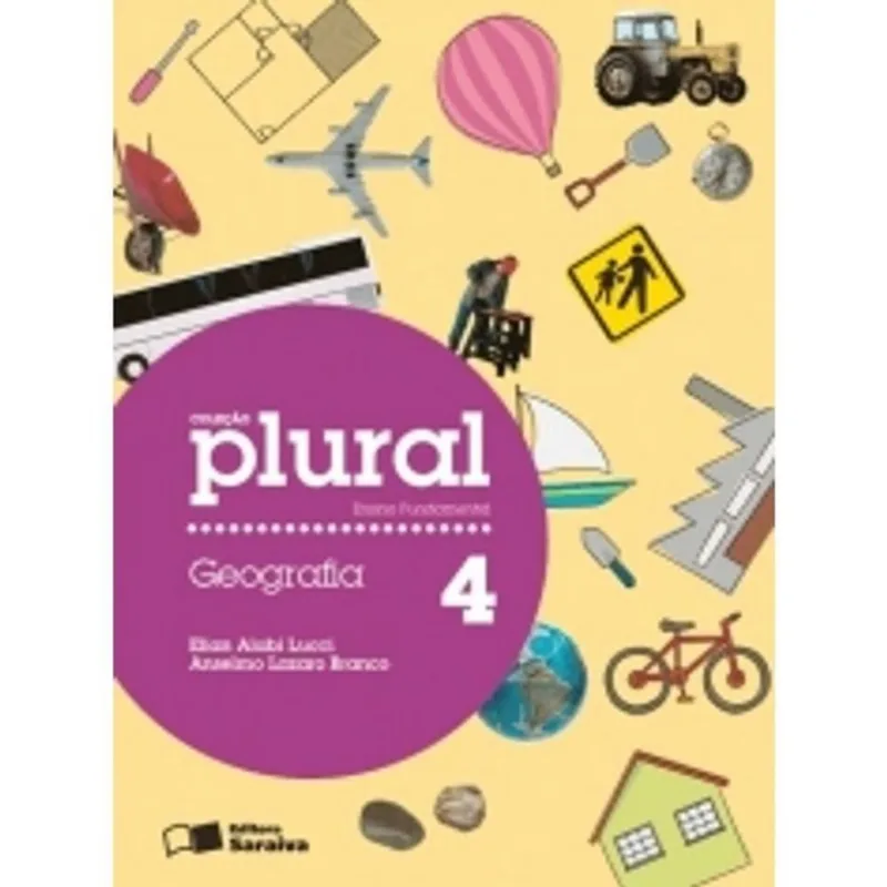 GEOGRAFIA - ENSINO FUNDAMENTAL - 4º ANO - COLEÇAO PLURAL