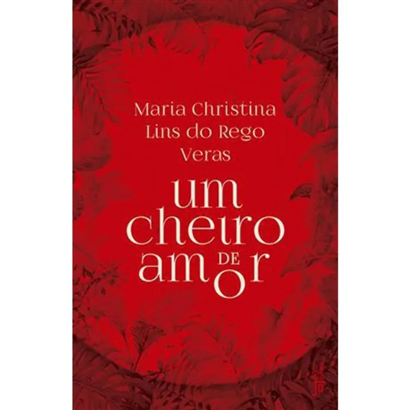 Livro Um Cheiro De Amor Jose Olympio (MP)