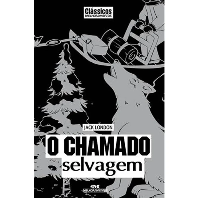 Livro O Chamado Selvagem Melhoramentos (MP)
