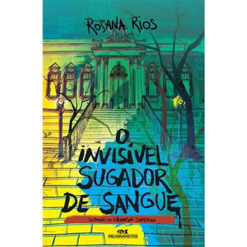 Livro O Invisível Sugador De Sangue Melhoramentos (MP)