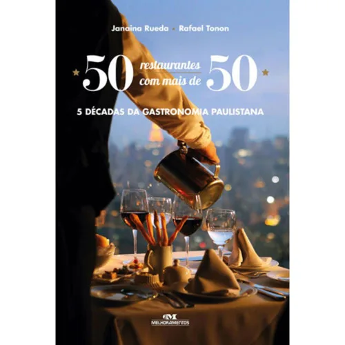 Restaurantes C/ Mais De 50 Anos Melh - MAIS