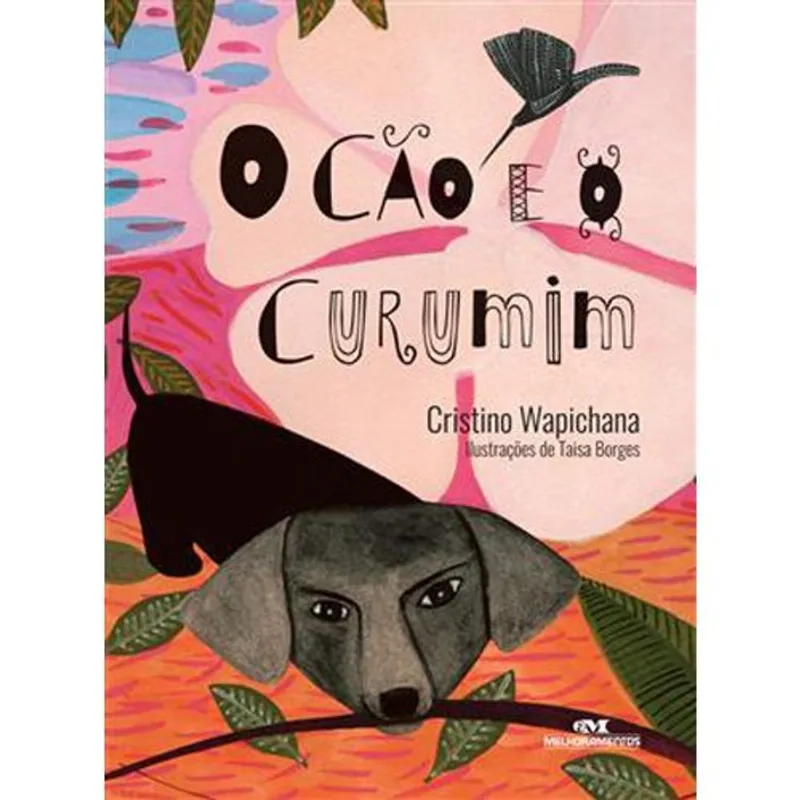 Livro O Cão E O Curumim Melhoramentos (MP)