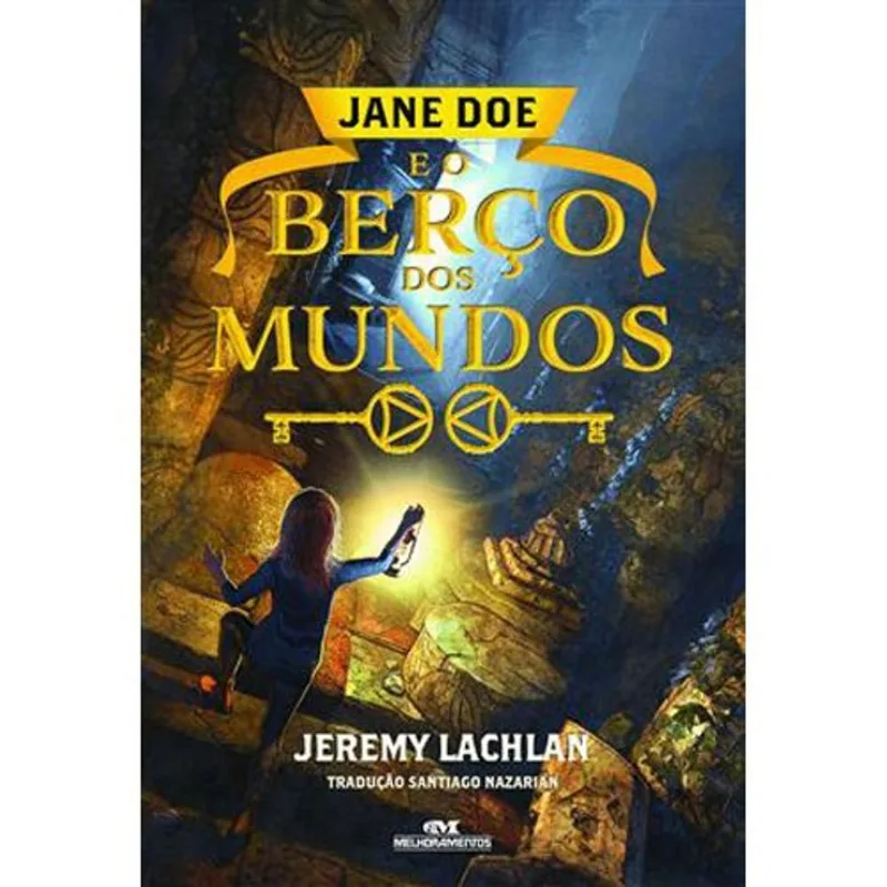 Livro Jane Doe E O Berço Dos Mundos Melhoramentos (MP)