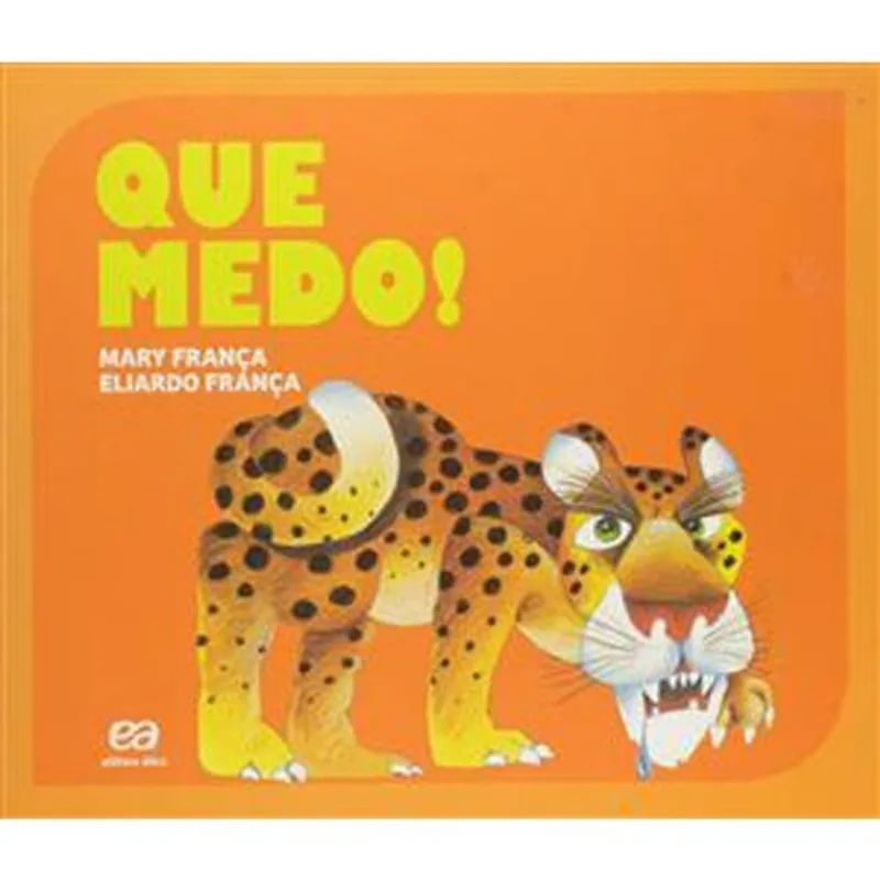 Livro Que Medo! Coleção Gato E Rato Ática (MP)
