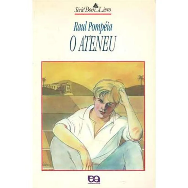 Ateneu, o O Ateneu