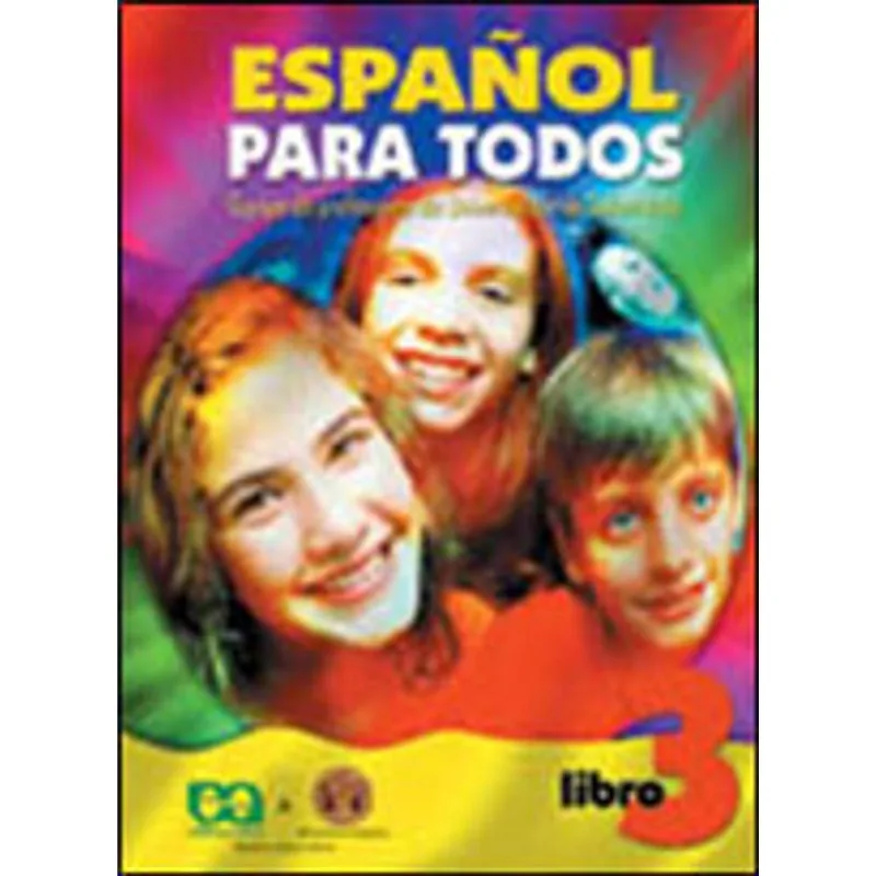 ESPANOL PARA TODOS - LIBRO 3